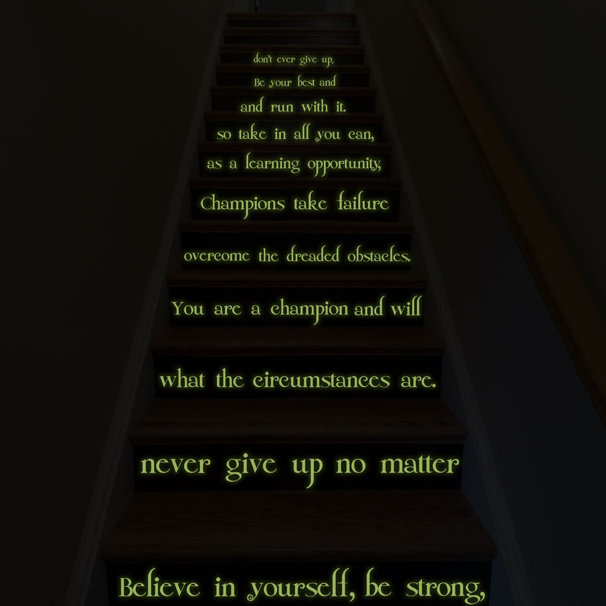 Пример размещения: Светящаяся наклейка Believe in Yourself для лестницы