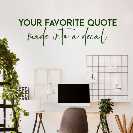 Custom Text Quote Decal - Personalized Name Vinyl Customized Letter Wall Sticker