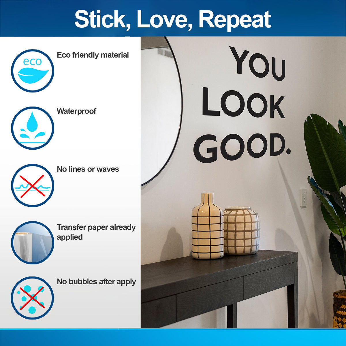 Alternate gallery view of You Look Good Square Mirror Decal.