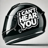 Product view of I Cant Hear You Helmet Sticker.