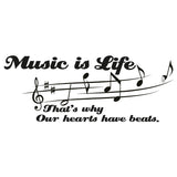 Music Is Life wall sticker featuring musical notes and a quote about the heartbeat of music.
