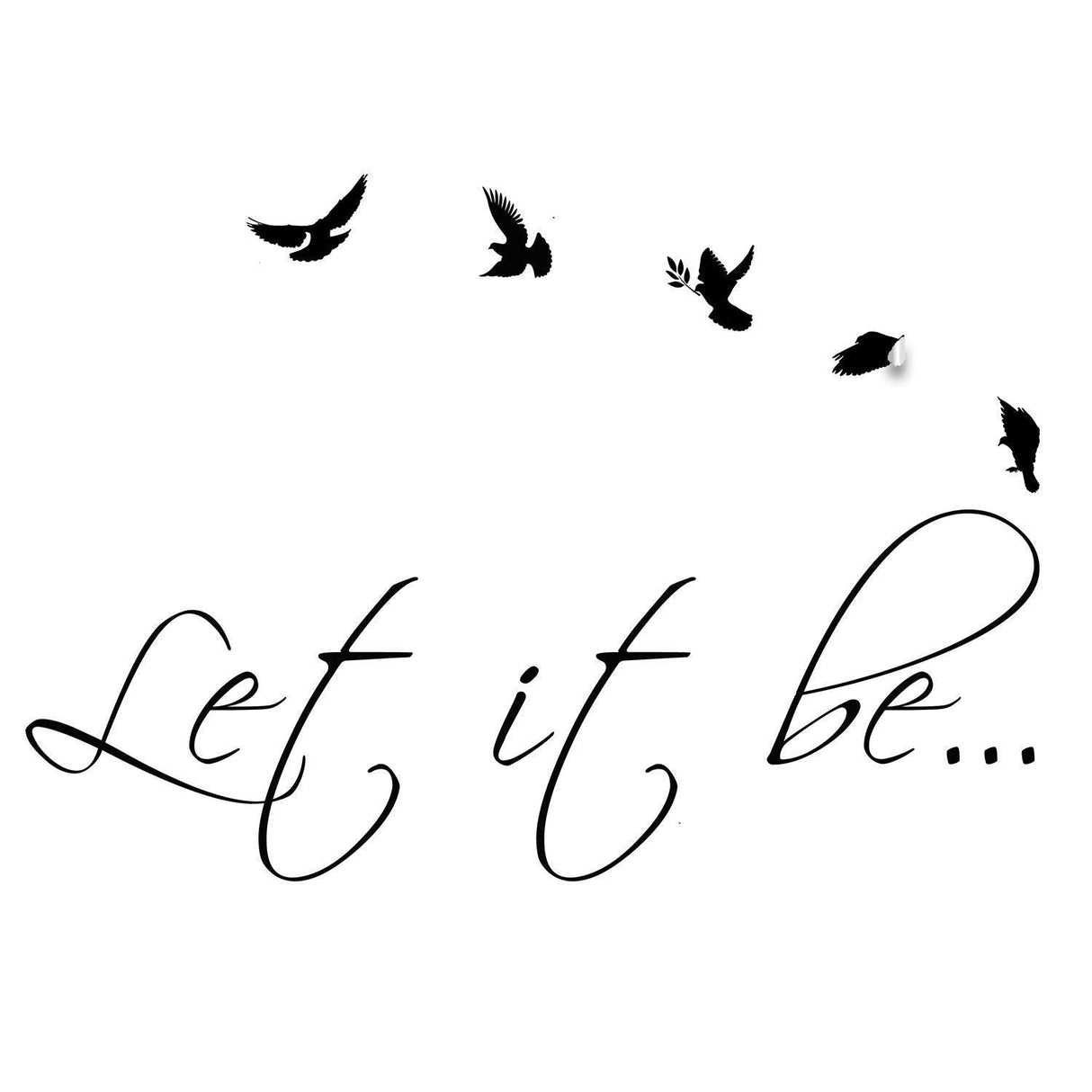 Let It Be wall sticker design featuring elegant typography and birds.