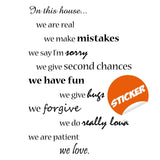 House wall quote sticker featuring family rules: 'In this house, we make mistakes, forgive, and love.'
