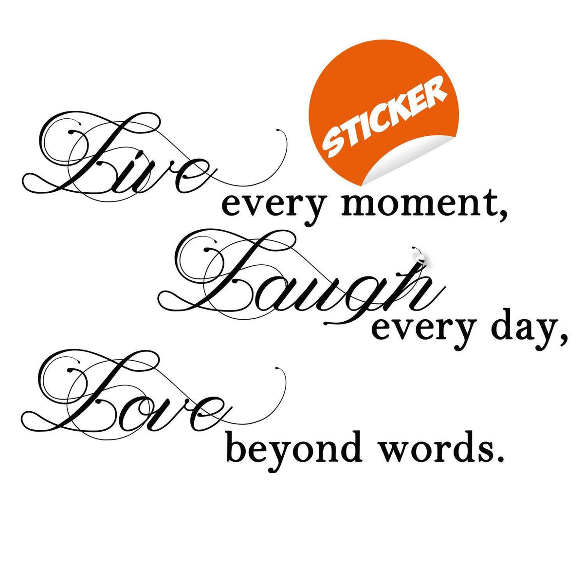 Live Laugh Love quote wall decal in an elegant lettering style.
