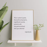 Custom quote poster print featuring personalized text for home decor, displayed with a green plant.