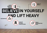 Motivational gym wall decal featuring the quote 'Believe in Yourself and Lift Heavy' with installation features.