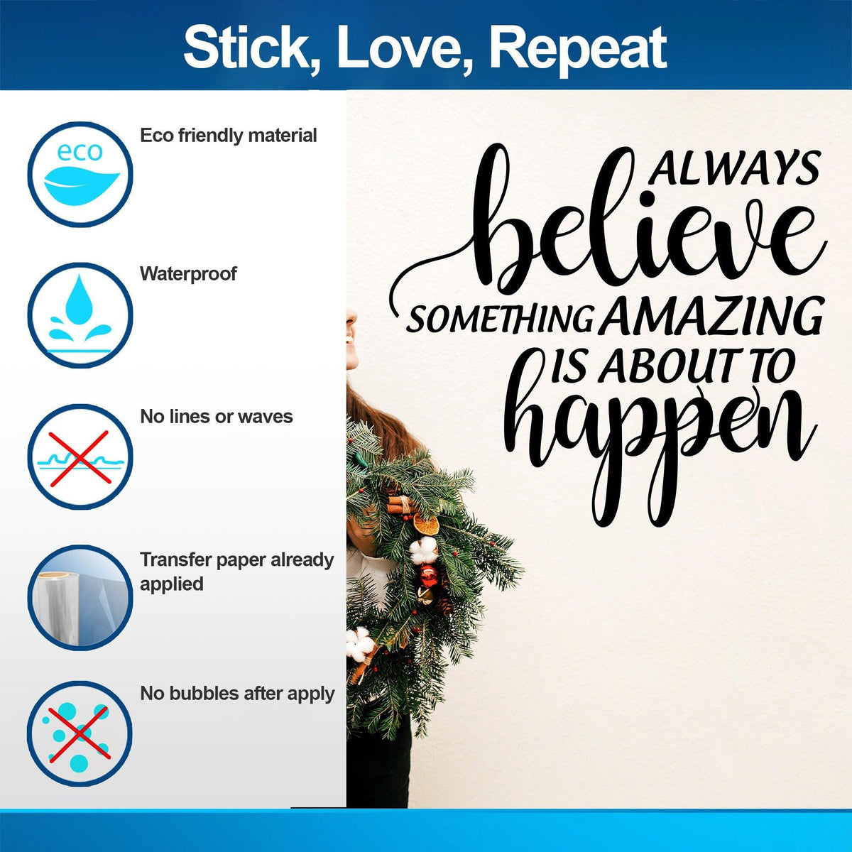 Inspiring Christmas Quote Wall Vinyl Sticker showcasing 'Always Believe Something Amazing is About to Happen'